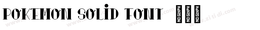 Pokemon solid font字体转换